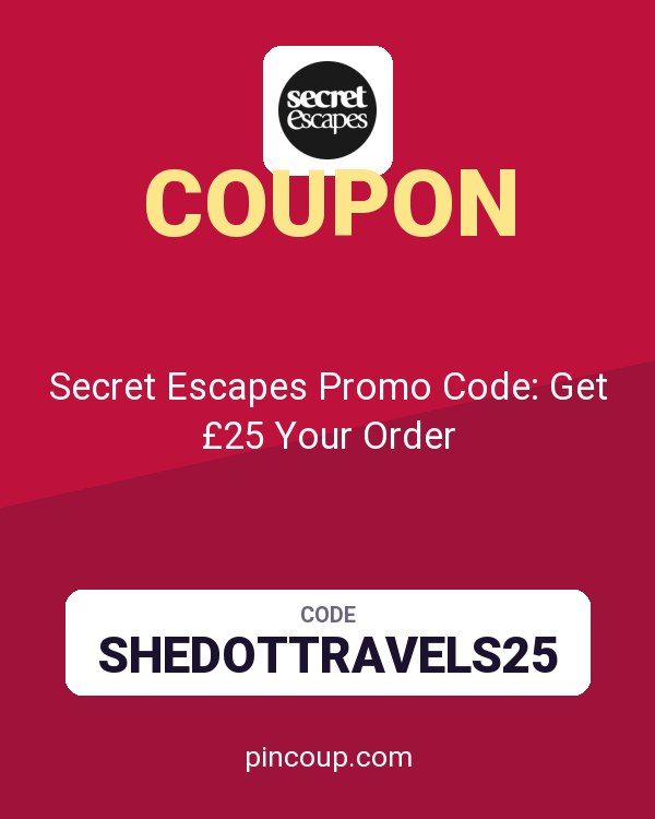 Secret Escapes Promo Code: Get £25 Your Order