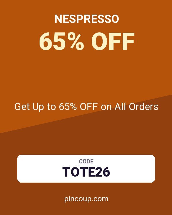 Nespresso coupon: Get Up to 65% OFF on All Orders