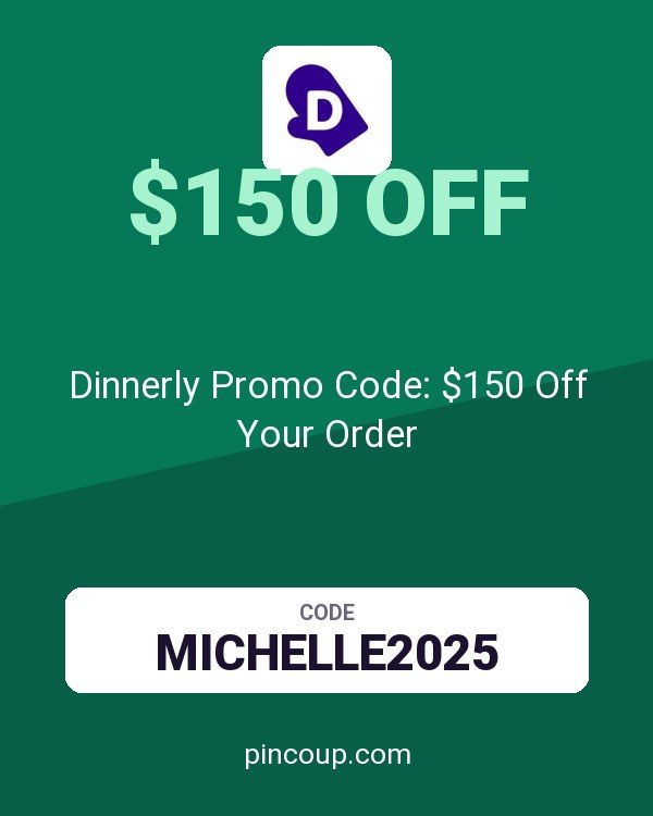 Dinnerly Promo Code: $150 Off Your Order