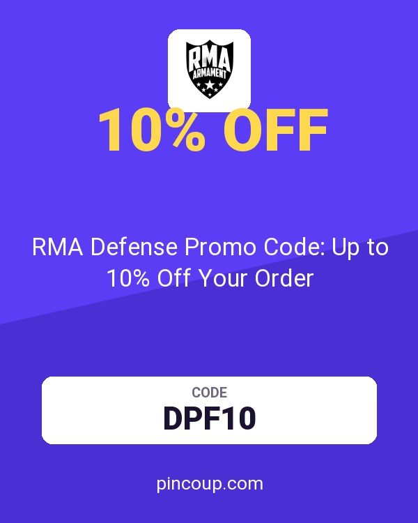 RMA Armament coupon: RMA Defense Promo Code: Up to 10% Off Your Order