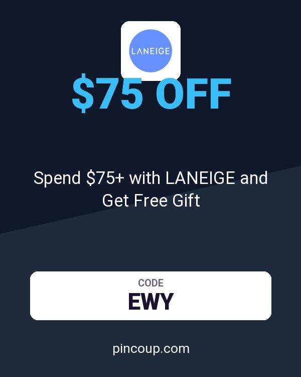 Spend $75+ with LANEIGE and Get Free Gift