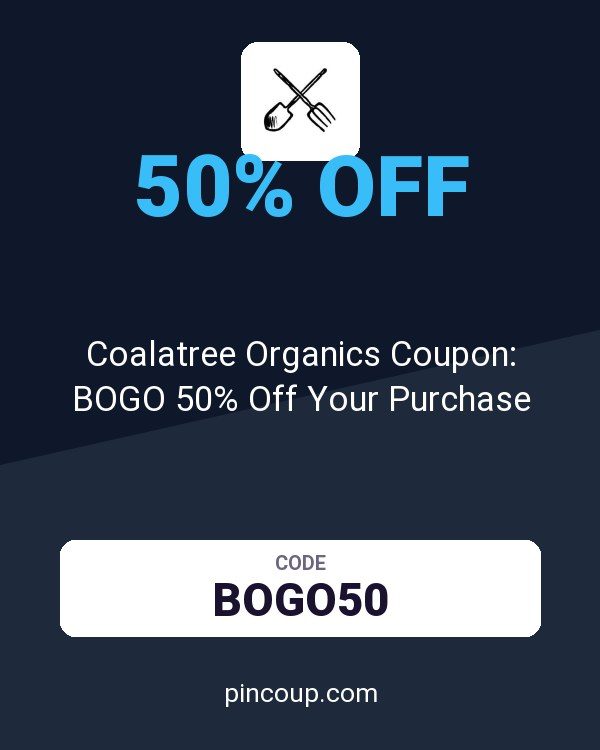 Coalatree Organics Coupon: BOGO 50% Off Your Purchase