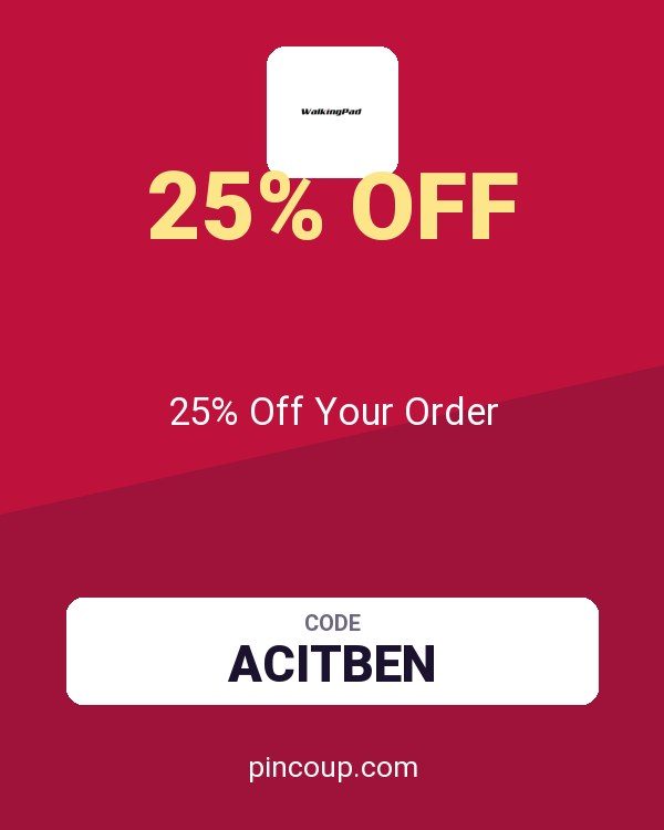 WalkingPad coupon: 25% Off Your Order