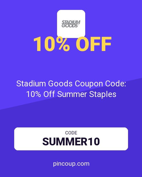 Stadium Goods Coupon Code: 10% Off Summer Staples