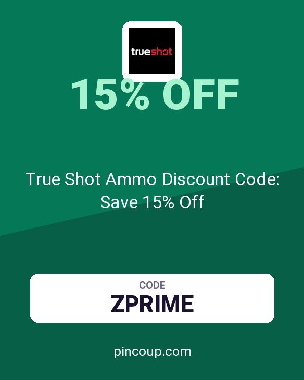 True Shot Ammo Discount Code: Save 15% Off