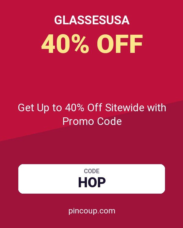 GlassesUSA coupon: Get Up to 40% Off Sitewide with Promo Code