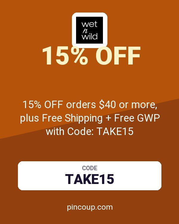 Wet n Wild coupon: 15% OFF orders $40 or more, plus Free Shipping + Free GWP with Code: TAKE15 (09/05-09/08)