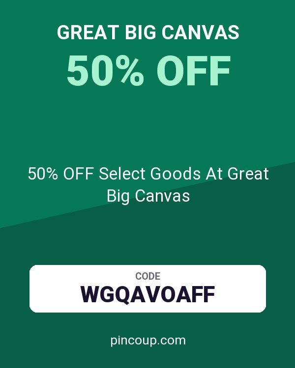 50% OFF Select Goods At Great Big Canvas