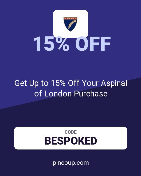 Get Up to 15% Off Your Aspinal of London Purchase