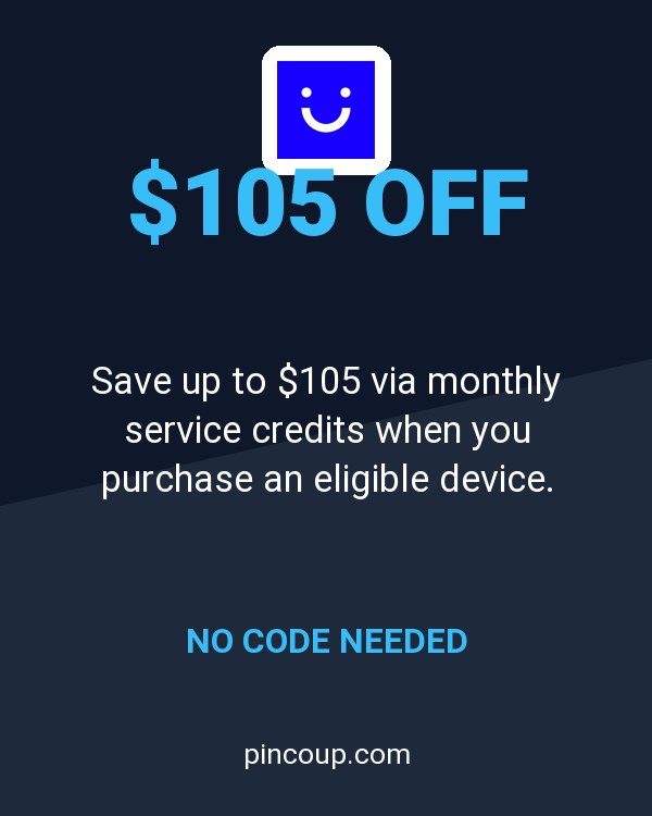 Visible coupon: Save up to $105 via monthly service credits when you purchase an eligible device.