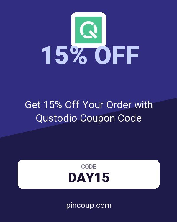 Get 15% Off Your Order with Qustodio Coupon Code