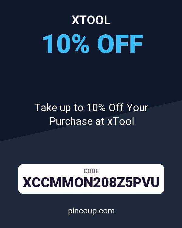 Take up to 10% Off Your Purchase at xTool
