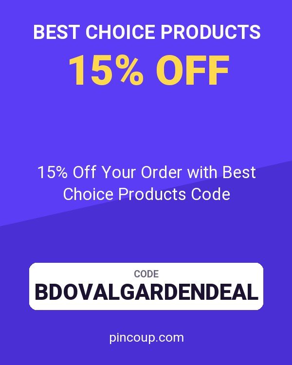 15% Off Your Order with Best Choice Products Code