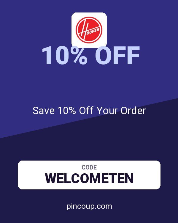 Hoover coupon: Save 10% Off Your Order