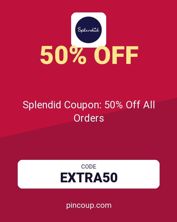 Splendid Coupon: 50% Off All Orders