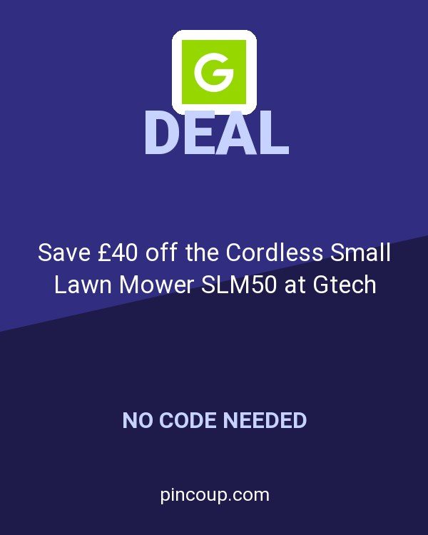 Gtech.co.uk coupon: Save £40 off the Cordless Small Lawn Mower SLM50 at Gtech