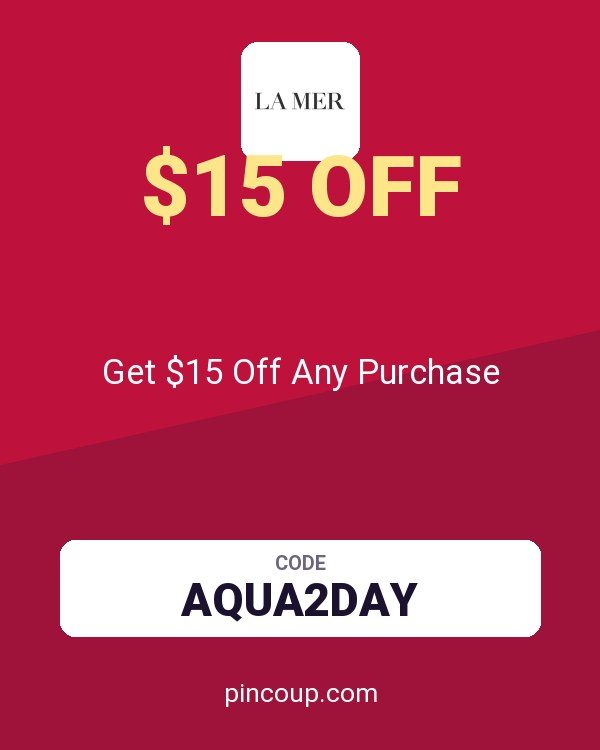 Creme De La Mer coupon: Get $15 Off Any Purchase