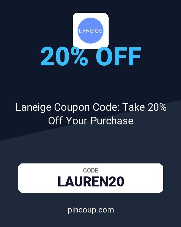 Laneige Coupon Code: Take 20% Off Your Purchase