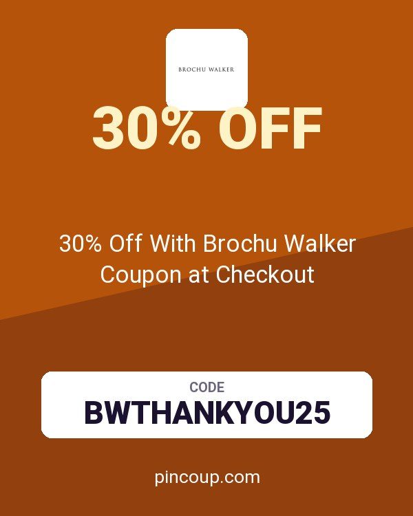 30% Off With Brochu Walker Coupon at Checkout
