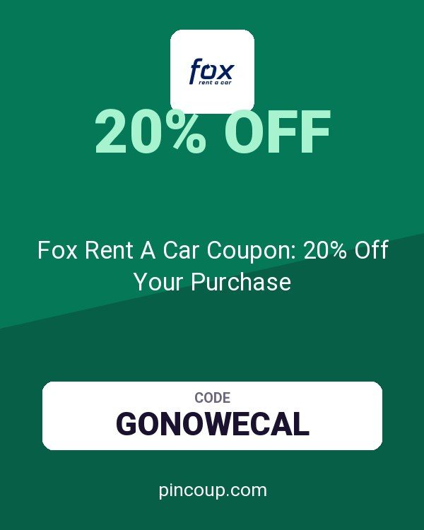 Fox Rent A Car Coupon: 20% Off Your Purchase