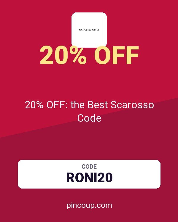 Scarosso Srl coupon: 20% OFF: the Best Scarosso Code