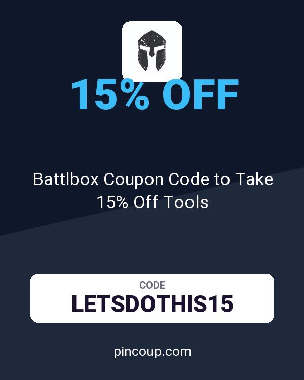 Battlbox Coupon Code to Take 15% Off Tools