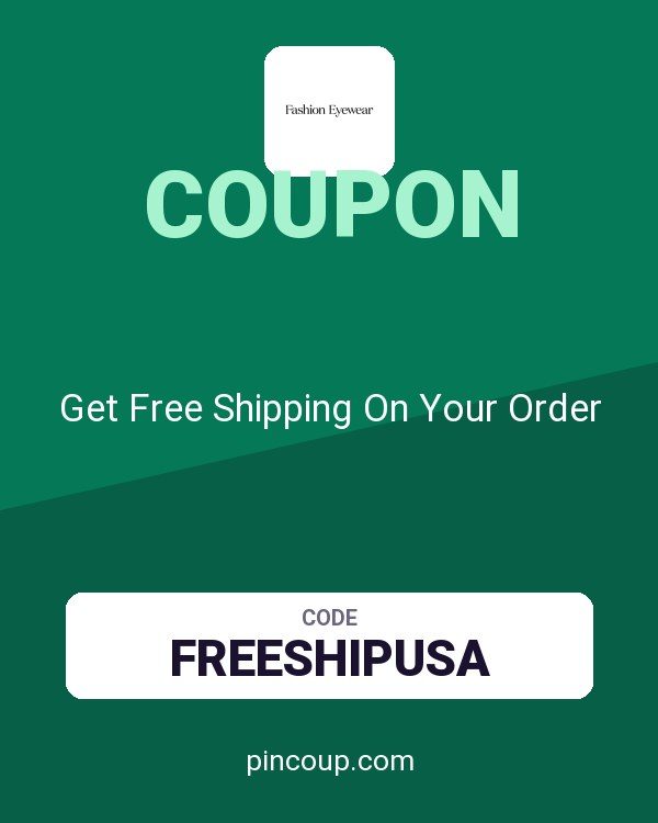 Fashion Eyewear coupon: Get Free Shipping On Your Order
