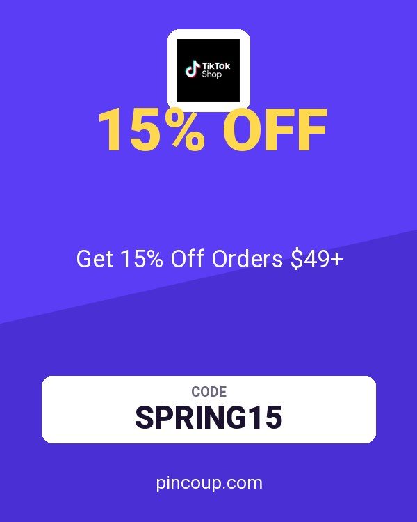 TikTok Shop IT coupon: Get 15% Off Orders $49+