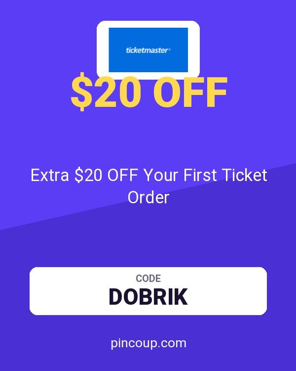 Ticketmaster coupon: Extra $20 OFF Your First Ticket Order