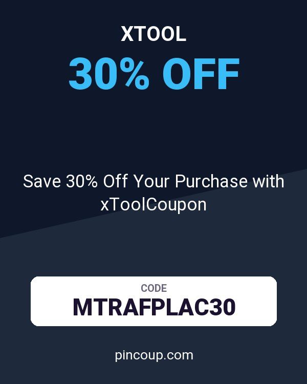 Save 30% Off Your Purchase with xToolCoupon