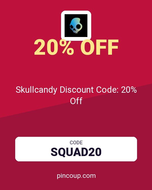 Skullcandy Discount Code: 20% Off