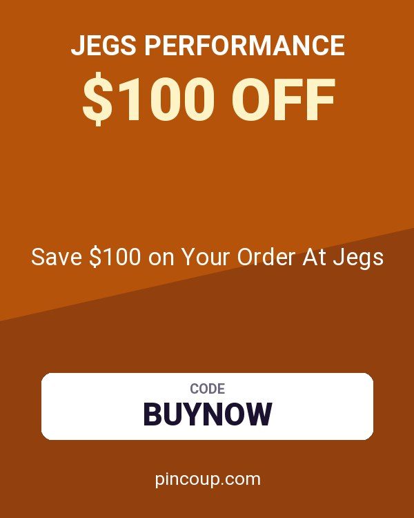 JEGS Performance coupon: Save $100 on Your Order At Jegs