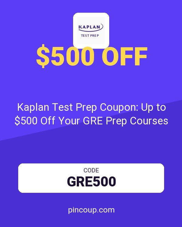 Kaplan Test Prep Coupon: Up to $500 Off Your GRE Prep Courses