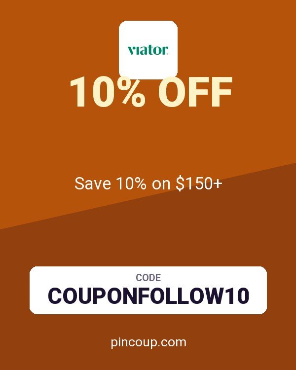 Viator coupon: Save 10% on $150+