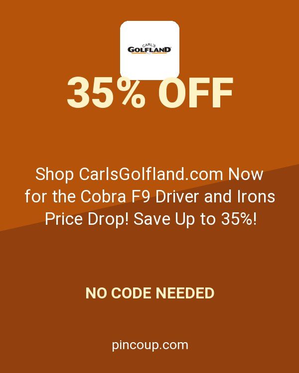 Shop CarlsGolfland.com Now for the Cobra F9 Driver and Irons Price Drop! Save Up to 35%!