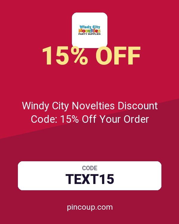 Windy City Novelties Discount Code: 15% Off Your Order