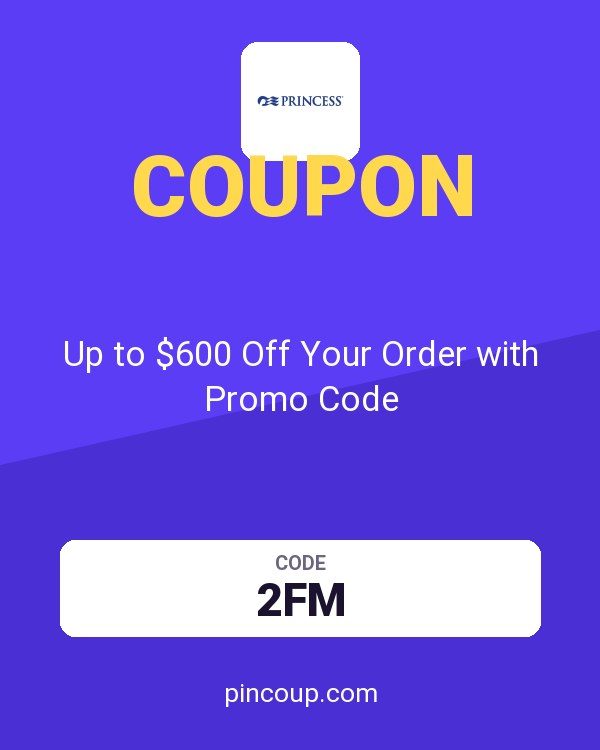 Princess Cruise Line AU coupon: Up to $600 Off Your Order with Promo Code