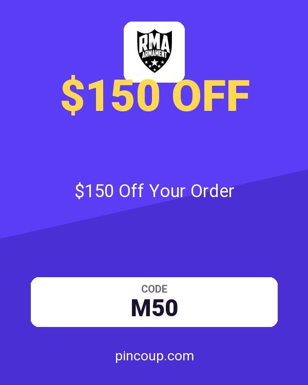 RMA Armament coupon: $150 Off Your Order