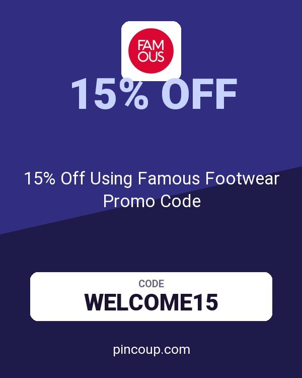 15% Off Using Famous Footwear Promo Code