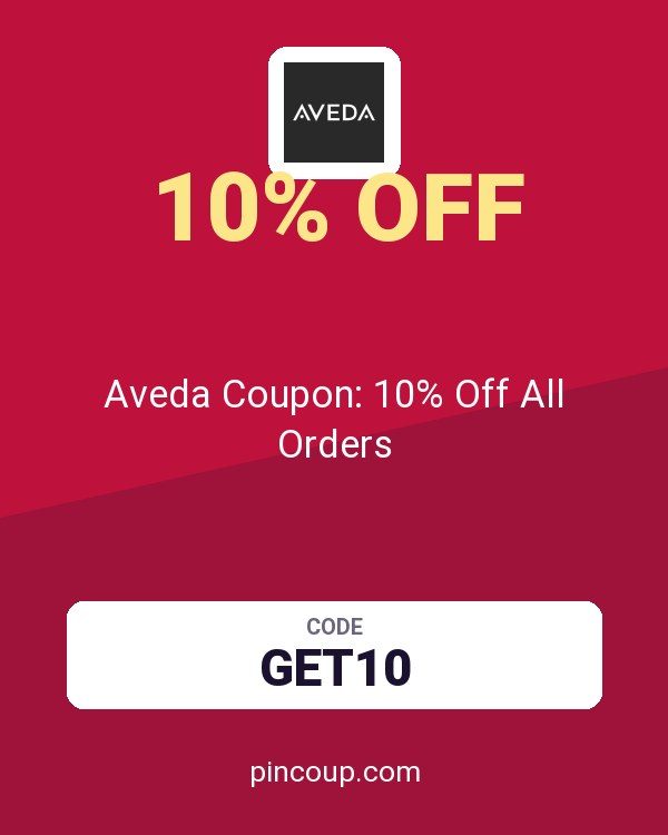 Aveda Corporation: Aveda Coupon: 10% Off All Orders