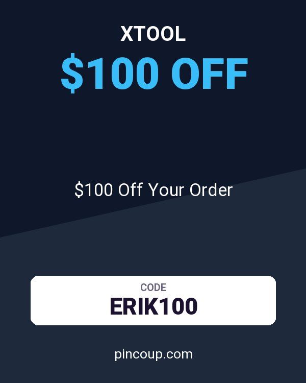 xTool coupon: $100 Off Your Order