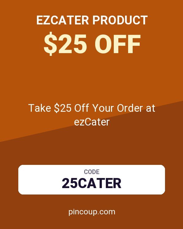 ezcater product coupon: Take $25 Off Your Order at ezCater