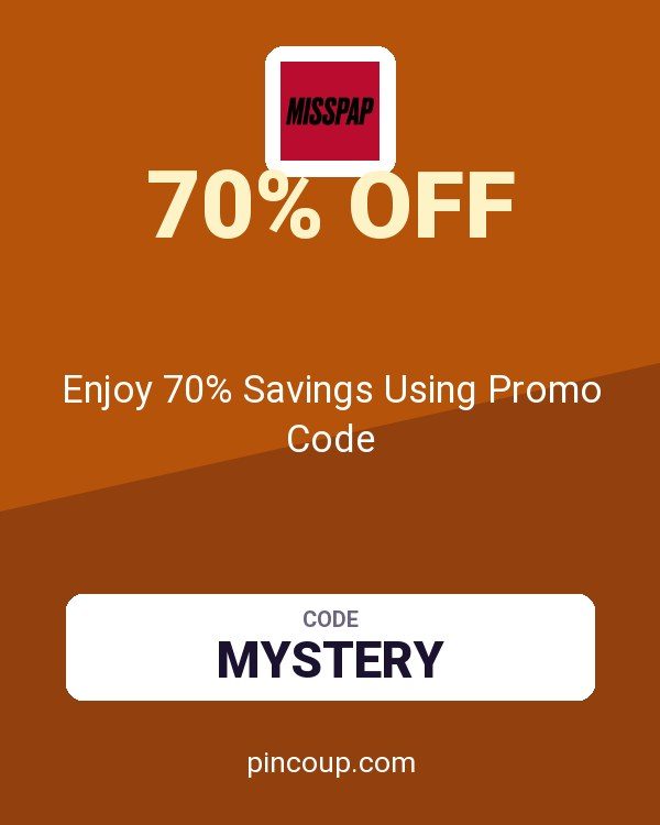 Misspap UK & IE coupon: Enjoy 70% Savings Using Promo Code