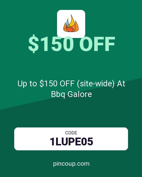 Barbeques Galore coupon: Up to $150 OFF (site-wide) At Bbq Galore