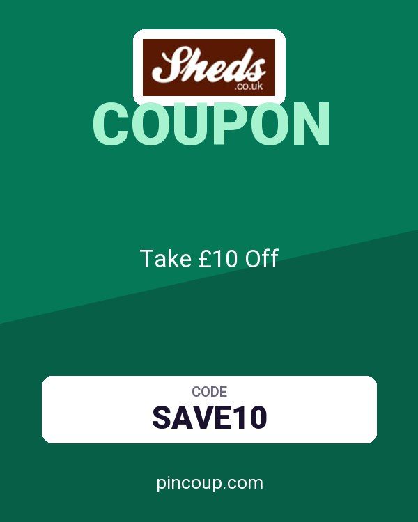 Sheds.co.uk coupon: Take £10 Off