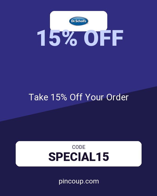 Dr. Scholl's coupon: Take 15% Off Your Order