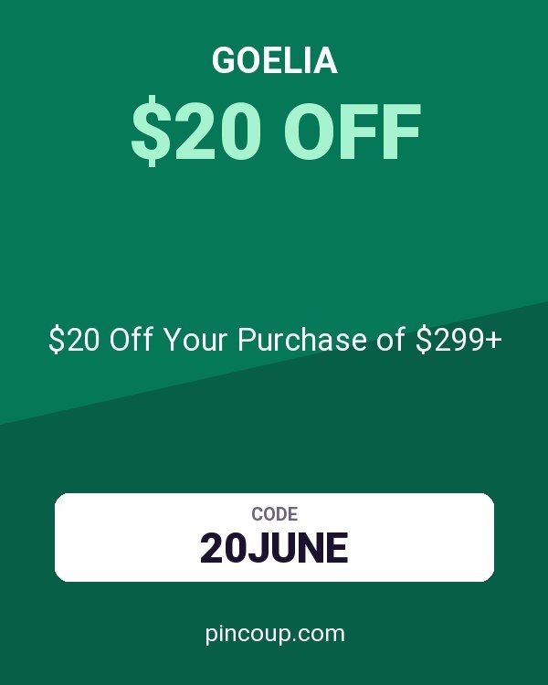 GOELIA coupon: $20 Off Your Purchase of $299+