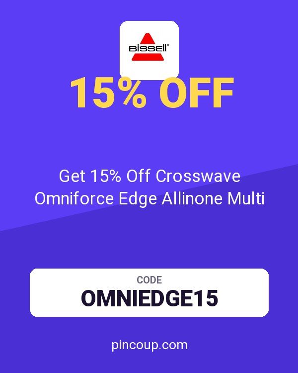 Bissell coupon: Get 15% Off Crosswave Omniforce Edge Allinone Multi