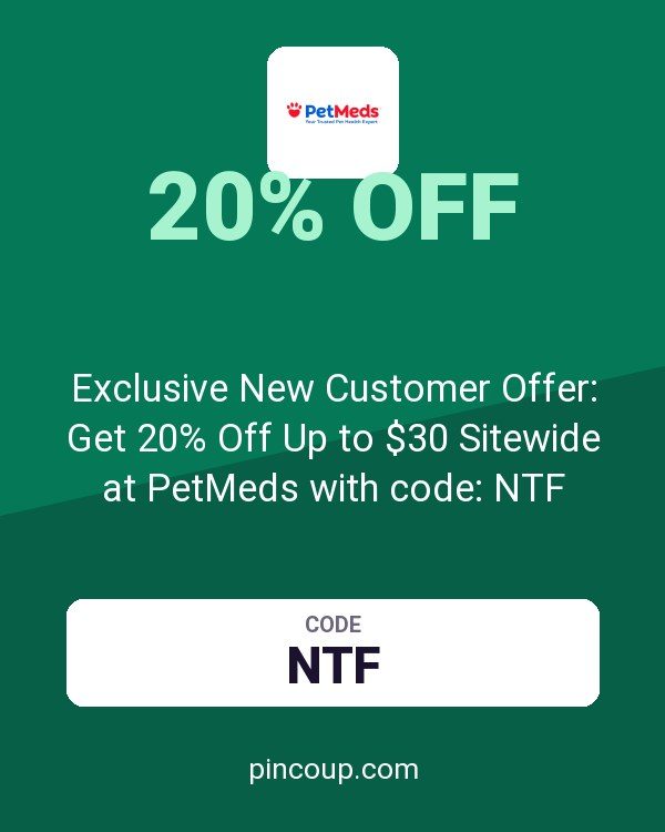 1800PetMeds coupon: Exclusive New Customer Offer: Get 20% Off Up to $30 Sitewide at PetMeds with code: NTF