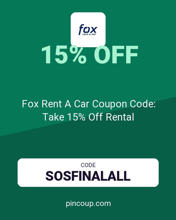 Fox Rent A Car Coupon Code: Take 15% Off Rental